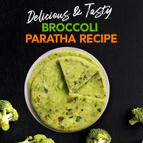 DELICIOUS AND TASTY- BROCCOLI PARATHA RECIPE!